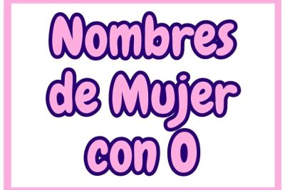 Nombres de Mujer con O