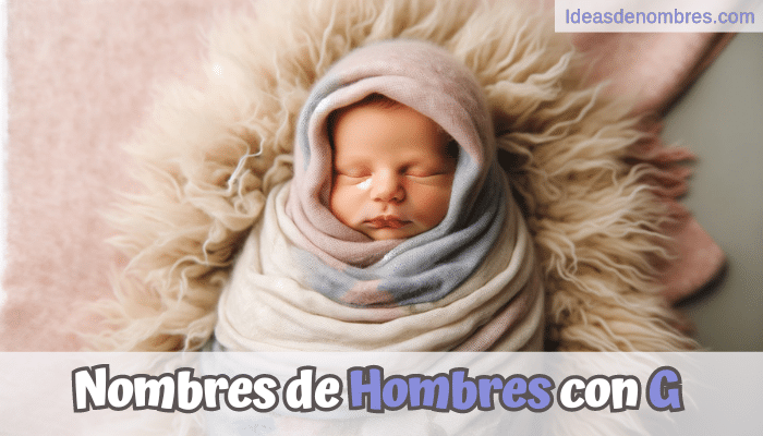 Nombres de hombres con G